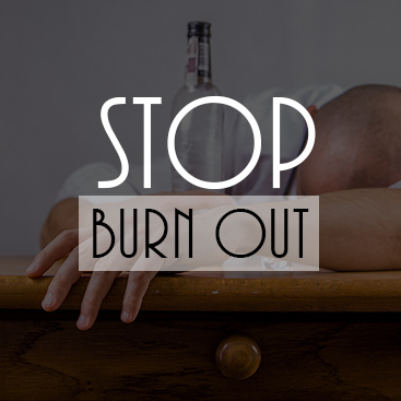 How to Stop Burn Out