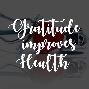 How Gratitude Can Improve Your Health