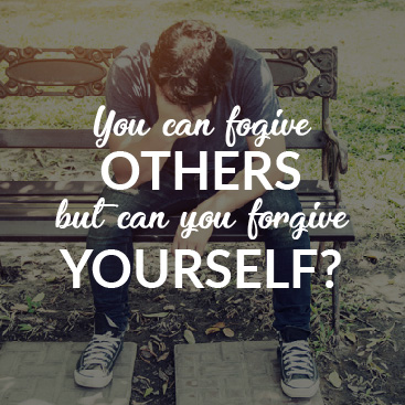 You can forgive others, but can you forgive yourself?