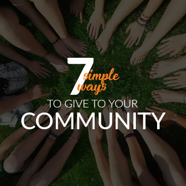 Seven Simple Ways to Give to Your Community