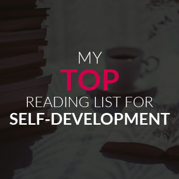 My Top Book Reading List for Self-Development