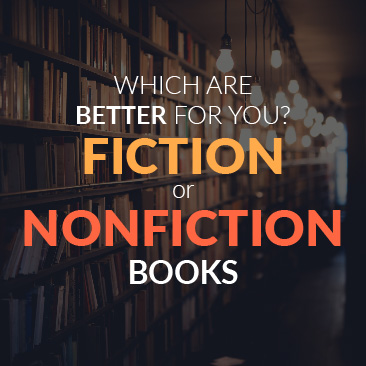 Which are Better for You Fiction or Nonfiction Books