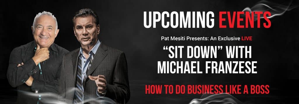 Pat Mesiti And Michael Franzese How To Do Business Like A Boss